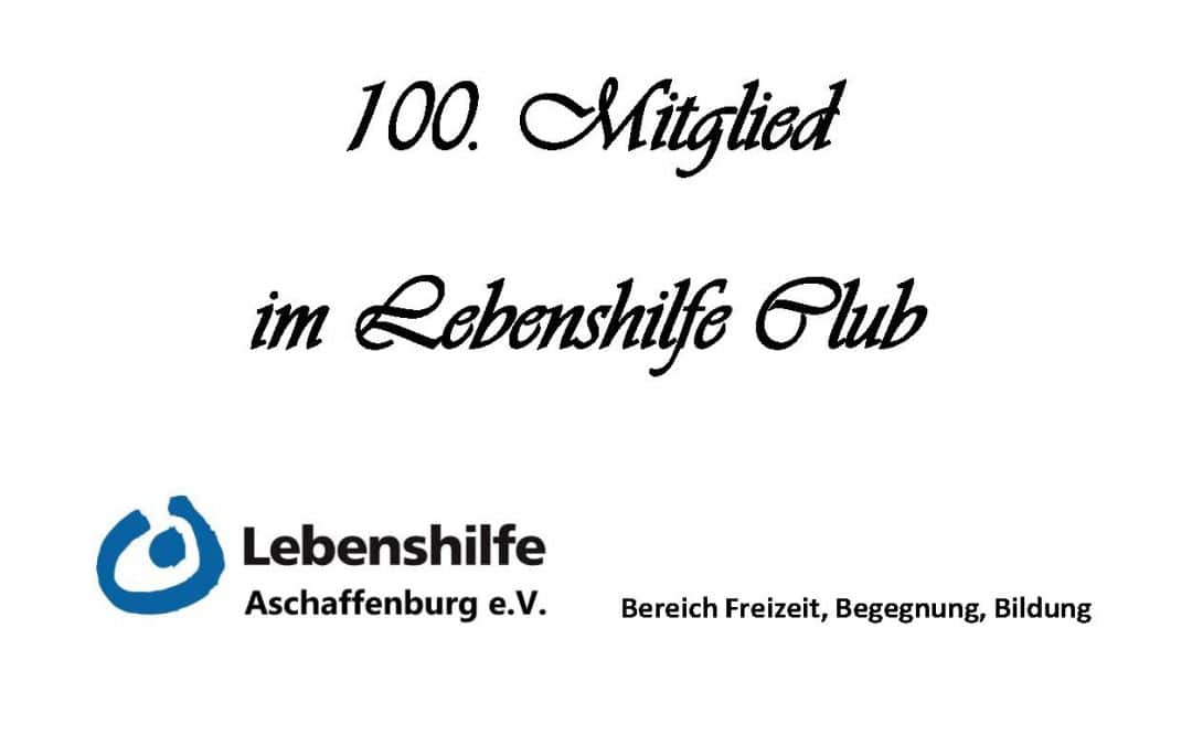 100. Club Mitglied